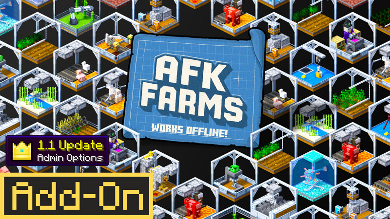 AFK Farms 1.1 Add-On on the Minecraft Marketplace by Logdotzip