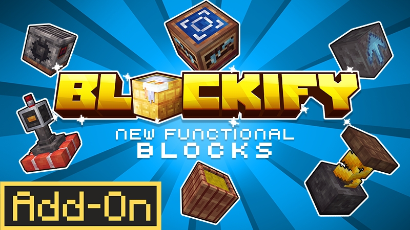 Blockify Add-On on the Minecraft Marketplace by Lore Studios