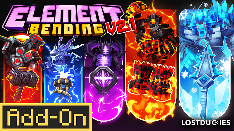 Element Bending 2.1 on the Minecraft Marketplace by Lostduckies