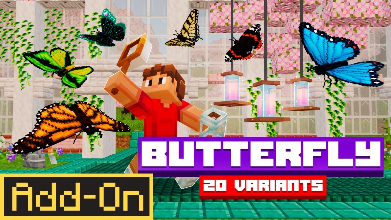 BUTTERFLY Add-On on the Minecraft Marketplace by Lothiredon