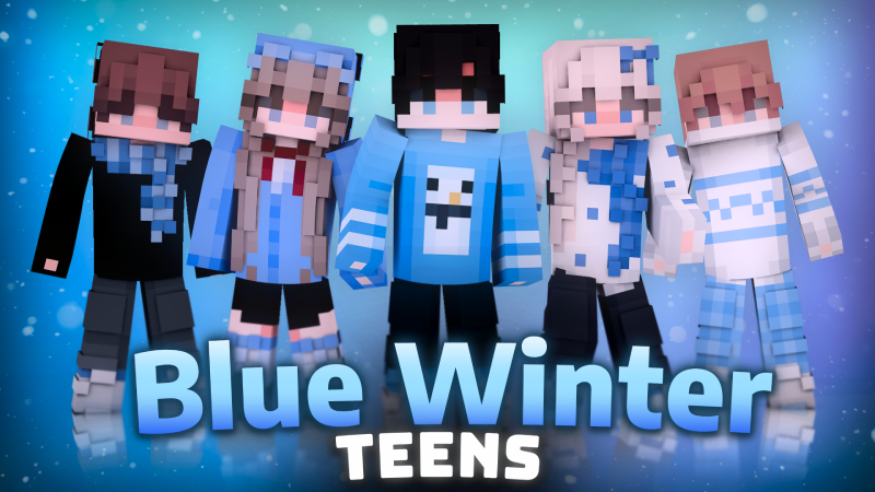 Blue Winter Teens on the Minecraft Marketplace by Lua Studios