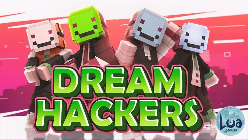 Dream Hackers