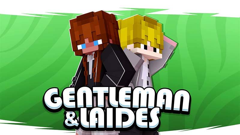 Gentlemen & Ladies on the Minecraft Marketplace by Lua Studios