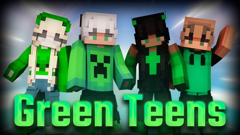 Green Teens