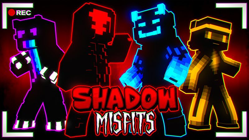 Shadow Misfits