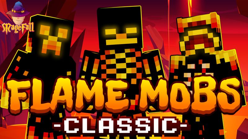 Flame Mobs: Classic on the Minecraft Marketplace by Magefall