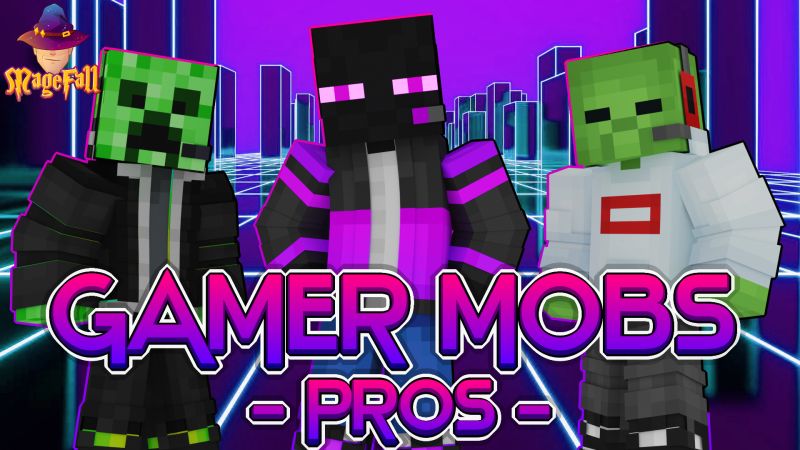 Gamer Mobs: Pros on the Minecraft Marketplace by Magefall