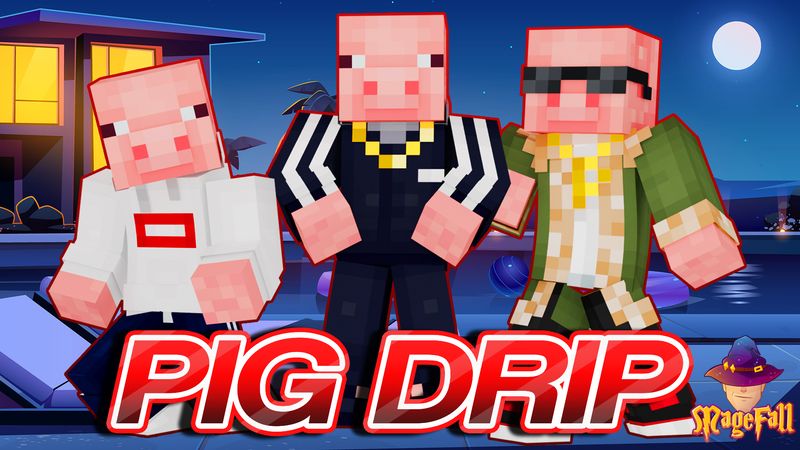 Pig Drip on the Minecraft Marketplace by Magefall