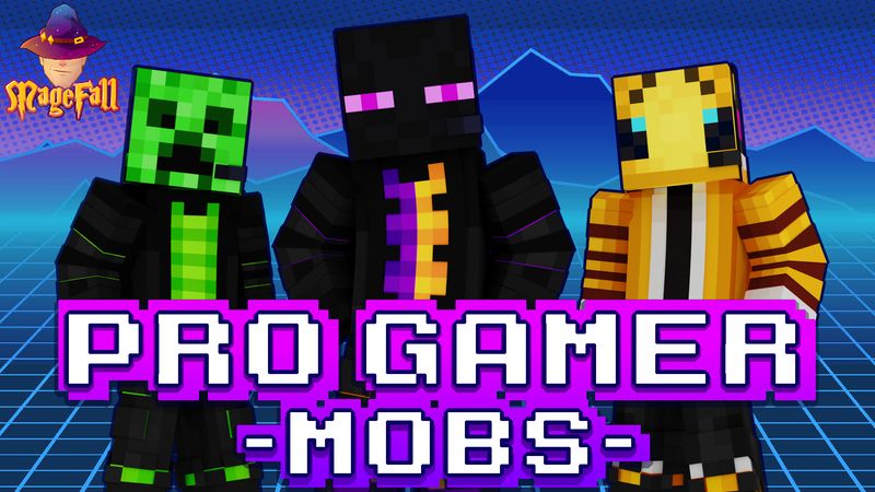 Pro Gamer Mobs on the Minecraft Marketplace by Magefall