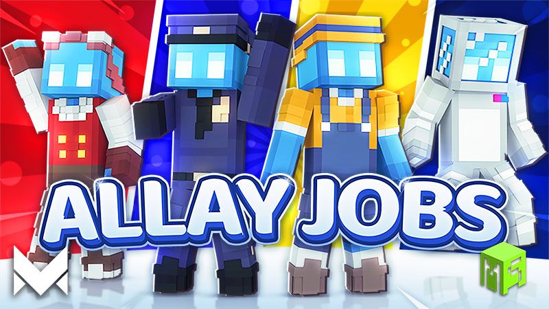 Allay Jobs on the Minecraft Marketplace by Meraki