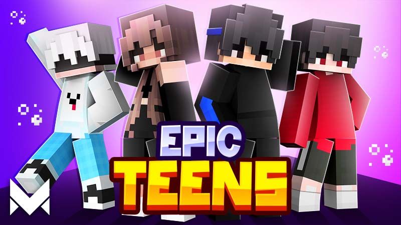 Epic Teens on the Minecraft Marketplace by Meraki