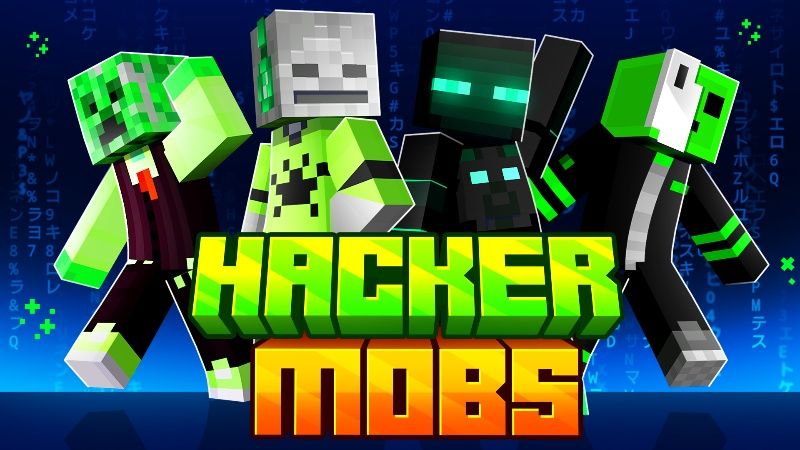 Hacker Mobs on the Minecraft Marketplace by Meraki