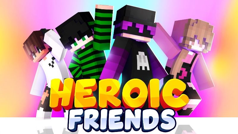 Heroic Friends on the Minecraft Marketplace by Meraki