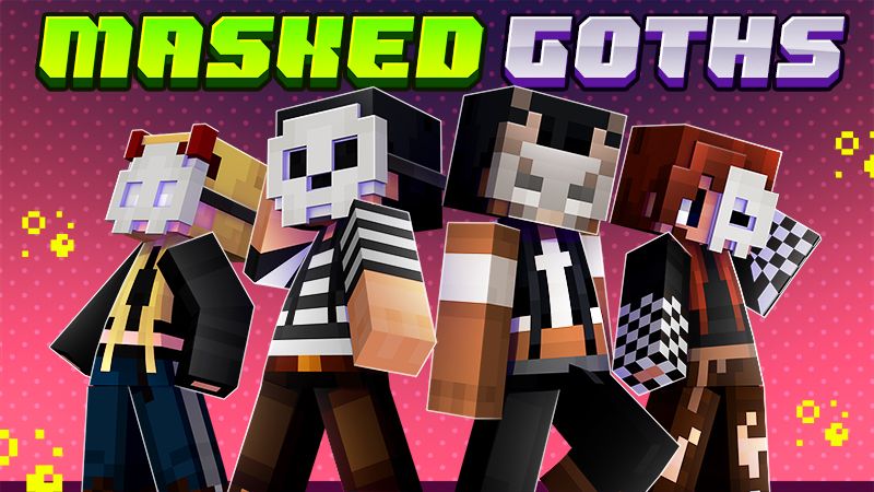 Masked Goths on the Minecraft Marketplace by Meraki