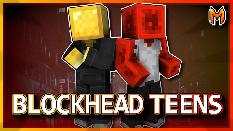 Blockhead Teens