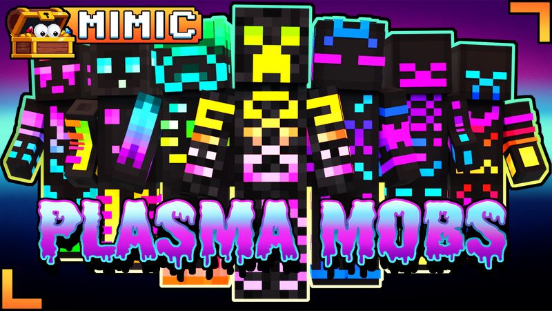 Plasma Mobs