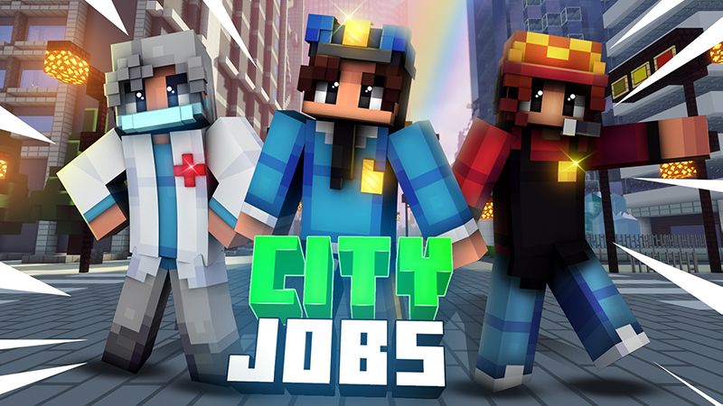 City Jobs on the Minecraft Marketplace by Mine-North