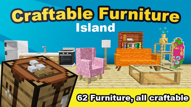 Craftable Furniture Island on the Minecraft Marketplace by Mine-North