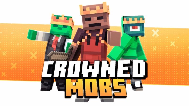 Crowned Mobs on the Minecraft Marketplace by Mine-North