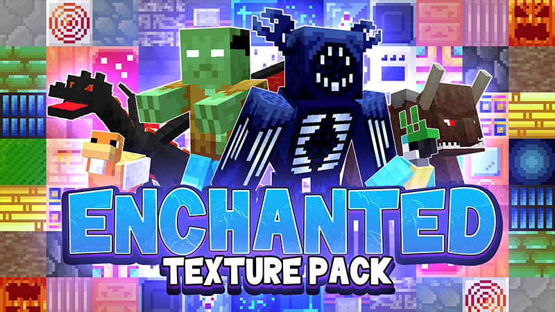 Enchanted Texture Pack on the Minecraft Marketplace by Mine-North