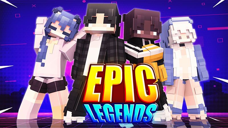 Epic Legends on the Minecraft Marketplace by Mine-North