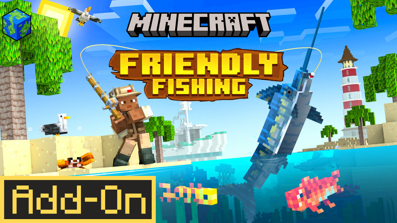 Friendly Fishing Add-On on the Minecraft Marketplace by Minecraft