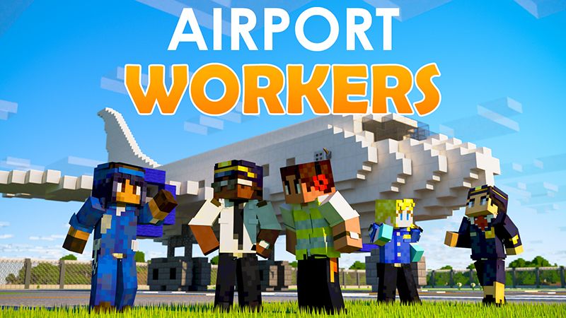 Airport Workers on the Minecraft Marketplace by Mineplex