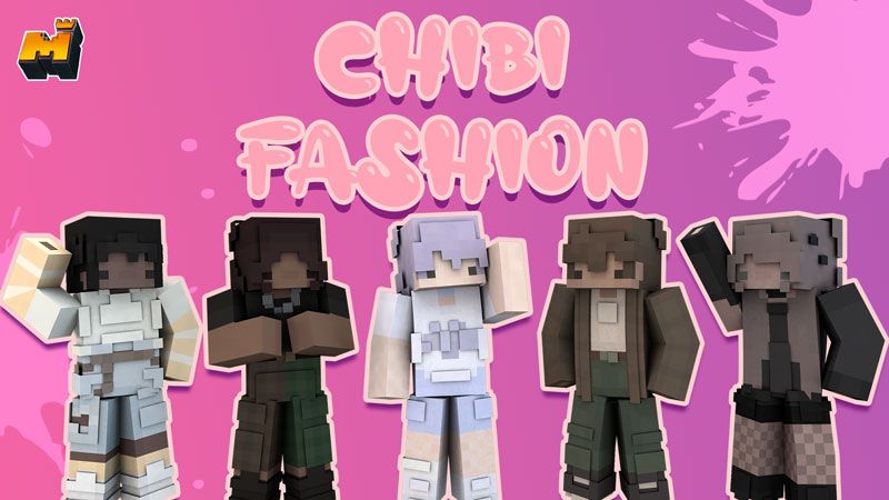 Chibi Fashion on the Minecraft Marketplace by Mineplex