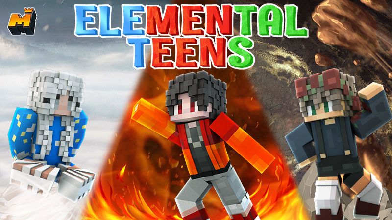 Elemental Teens on the Minecraft Marketplace by Mineplex