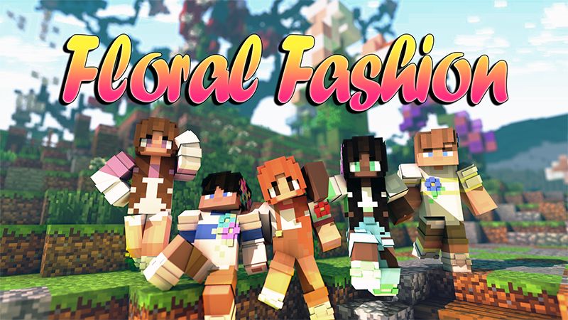 Floral Fashion on the Minecraft Marketplace by Mineplex