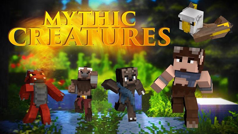 Mythic Creatures on the Minecraft Marketplace by Mineplex