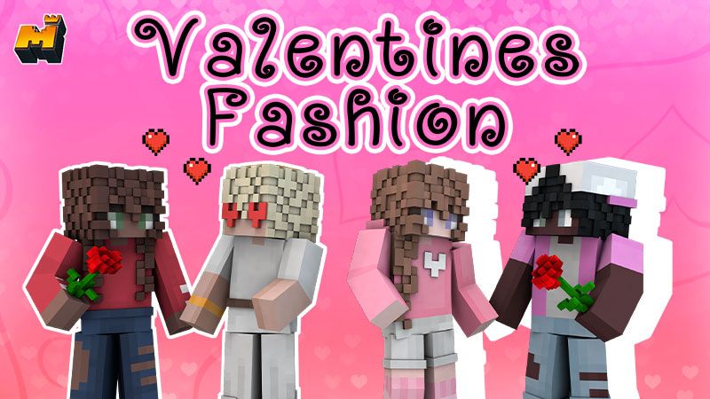 Valentines Fashion on the Minecraft Marketplace by Mineplex