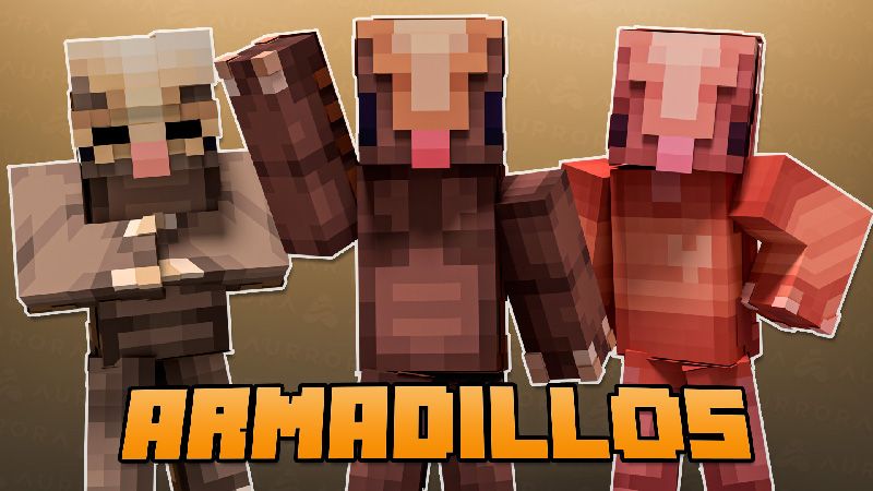 ARMADILLOS