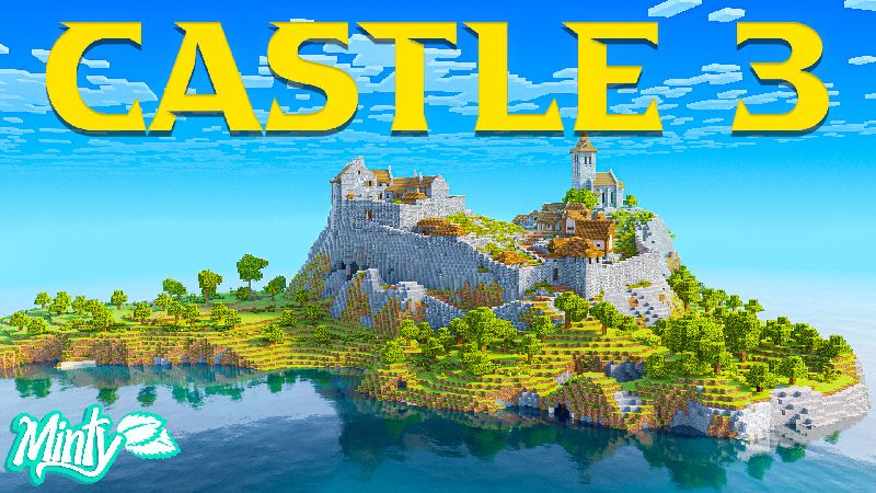 CASTLE 3 on the Minecraft Marketplace by Minty