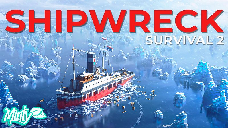 Shipwreck Survival 2 on the Minecraft Marketplace by Minty