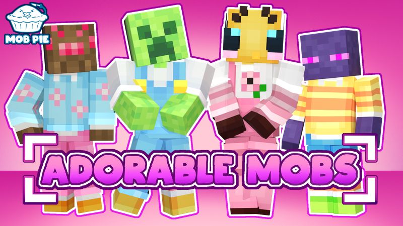 Adorable Mobs on the Minecraft Marketplace by Mob Pie