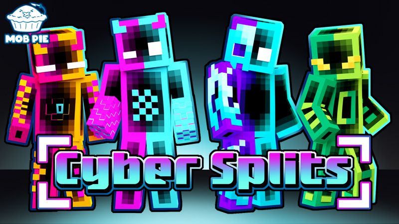 Cyber Splits