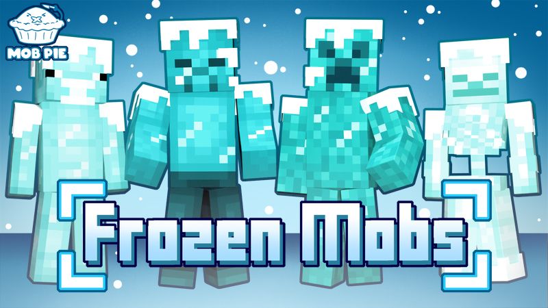 Frozen Mobs on the Minecraft Marketplace by Mob Pie