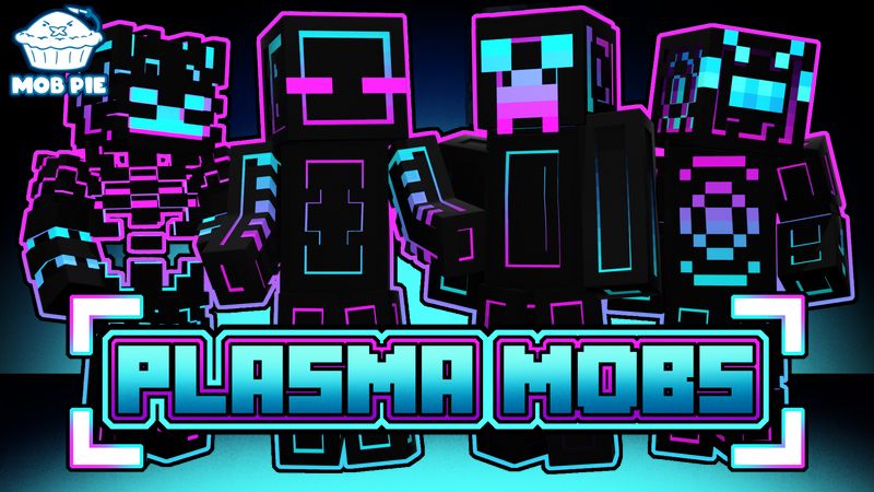 Plasma Mobs