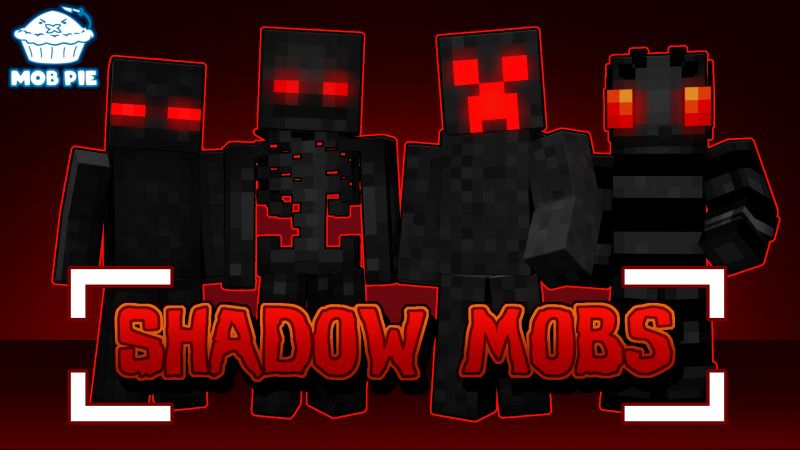 Shadow Mobs on the Minecraft Marketplace by mob-pie