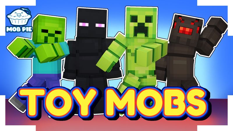 Toy Mobs on the Minecraft Marketplace by mob-pie