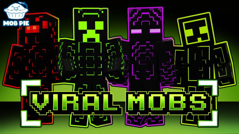 Viral Mobs on the Minecraft Marketplace by Mob Pie