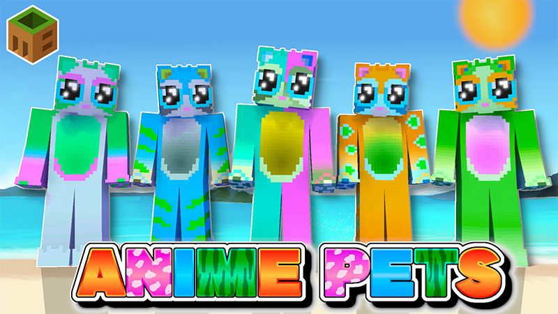 Anime Pets on the Minecraft Marketplace by MobBlocks