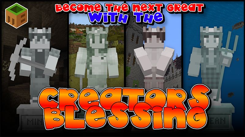 Creators Blessing on the Minecraft Marketplace by MobBlocks