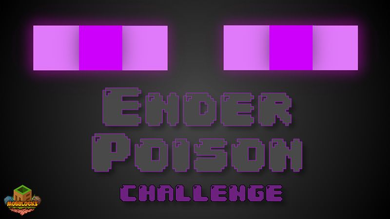 Ender Poison Challenge on the Minecraft Marketplace by MobBlocks