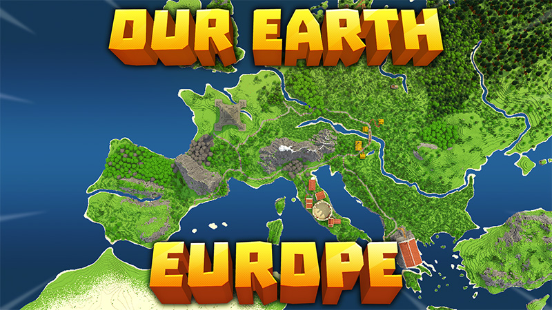 Our Earth: Europe on the Minecraft Marketplace by MobBlocks