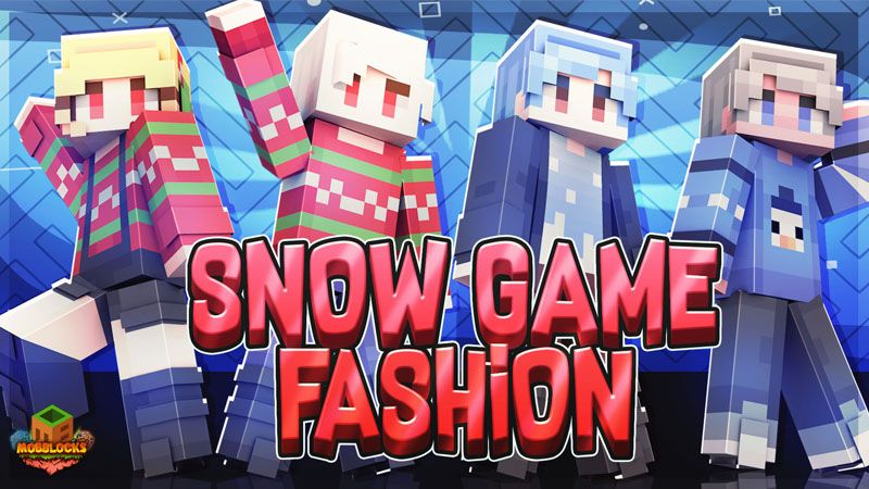 Snow Game Fashions