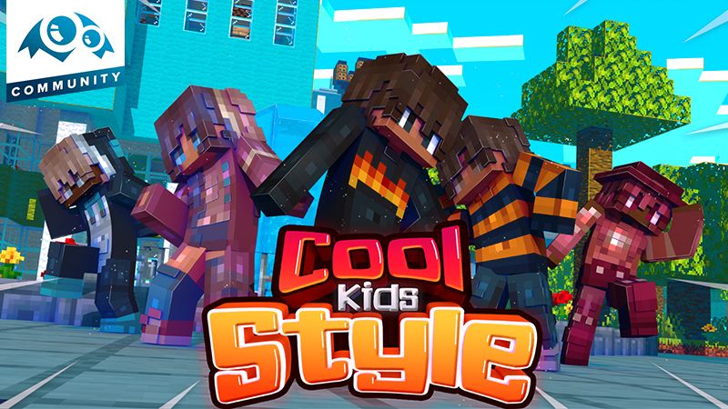 Cool Kids Style on the Minecraft Marketplace by Monster Egg Studios