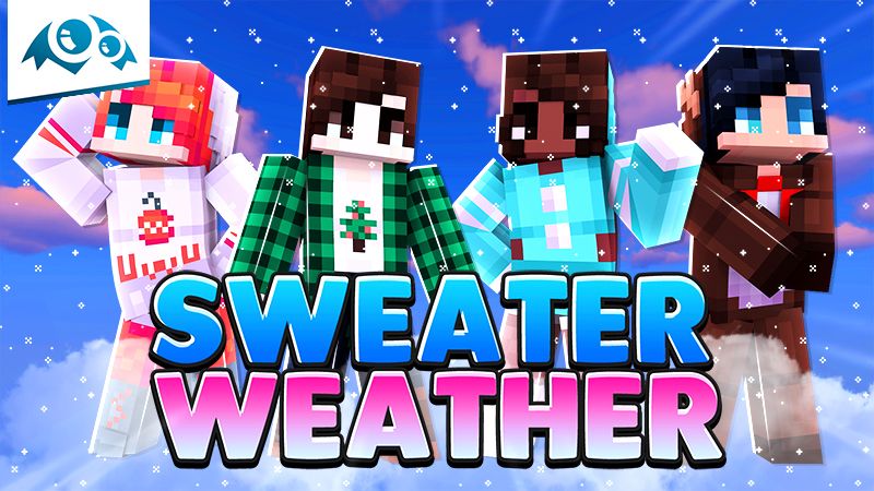 Sweater Weather on the Minecraft Marketplace by Monster Egg Studios