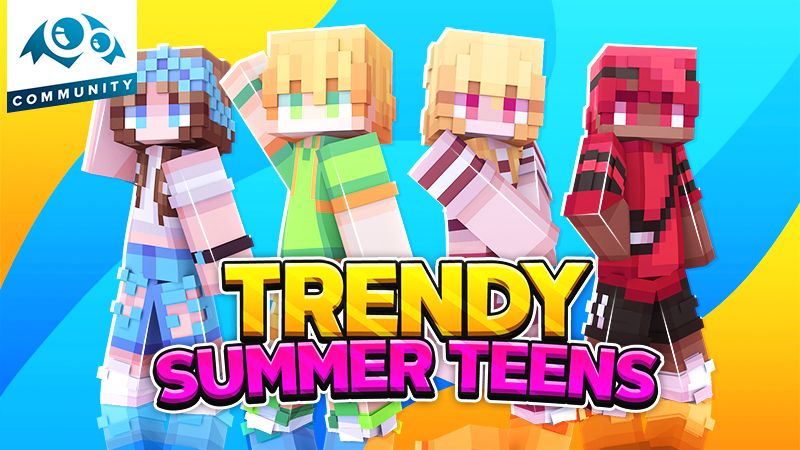 Trendy Summer Teens on the Minecraft Marketplace by Monster Egg Studios